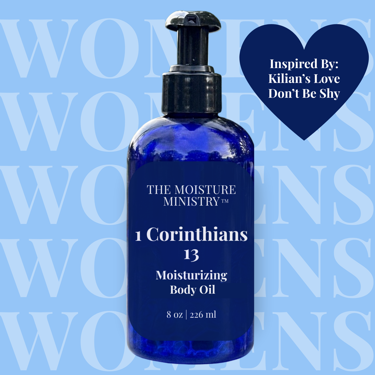 1 Corinthians 13 Body Oil--Inspired by Kilian's Love, Don't Be Shy