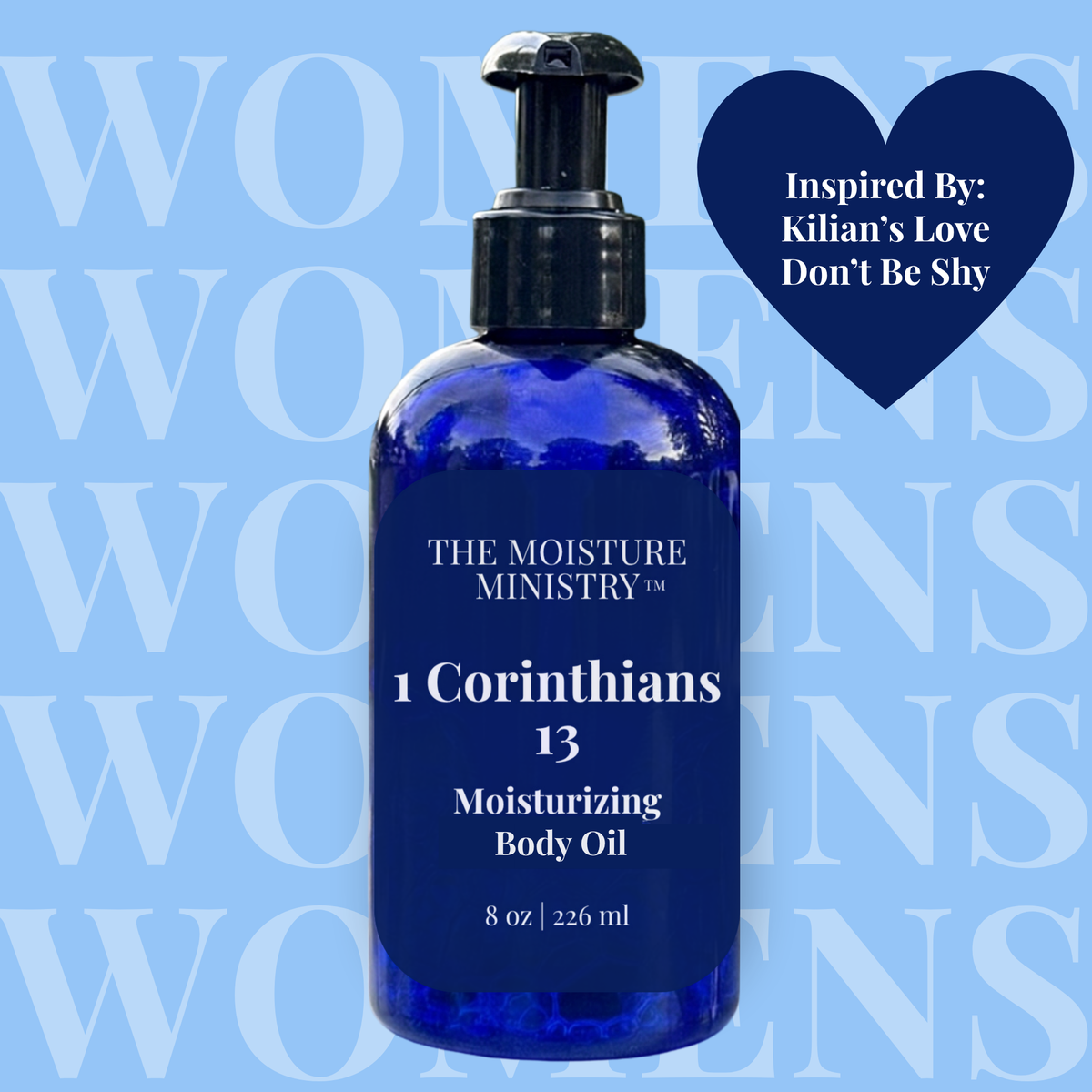 1 Corinthians 13 Body Oil--Inspired by Kilian's Love, Don't Be Shy